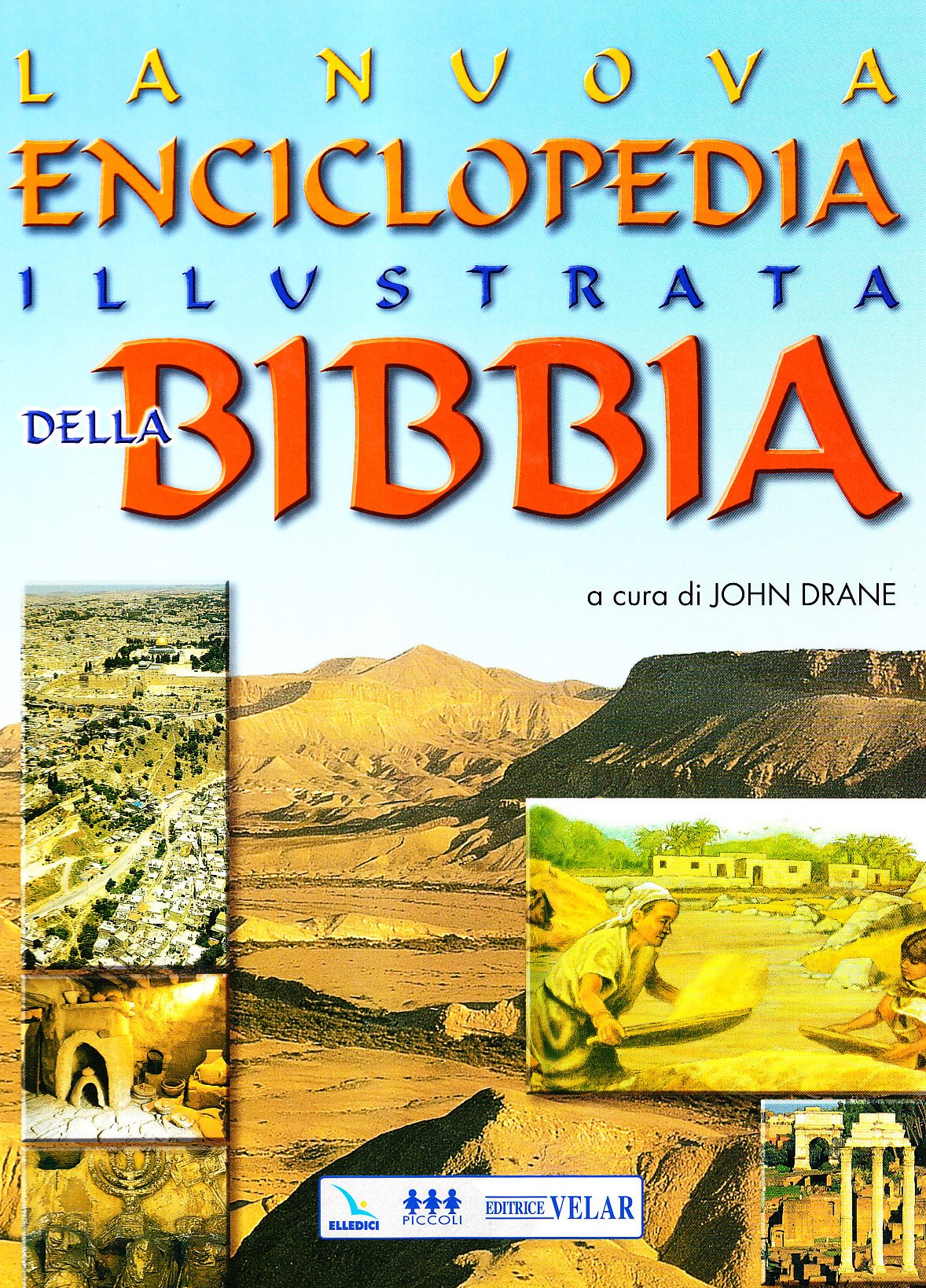 La nuova enciclopedia illustrata della Bibbia Reference Books
