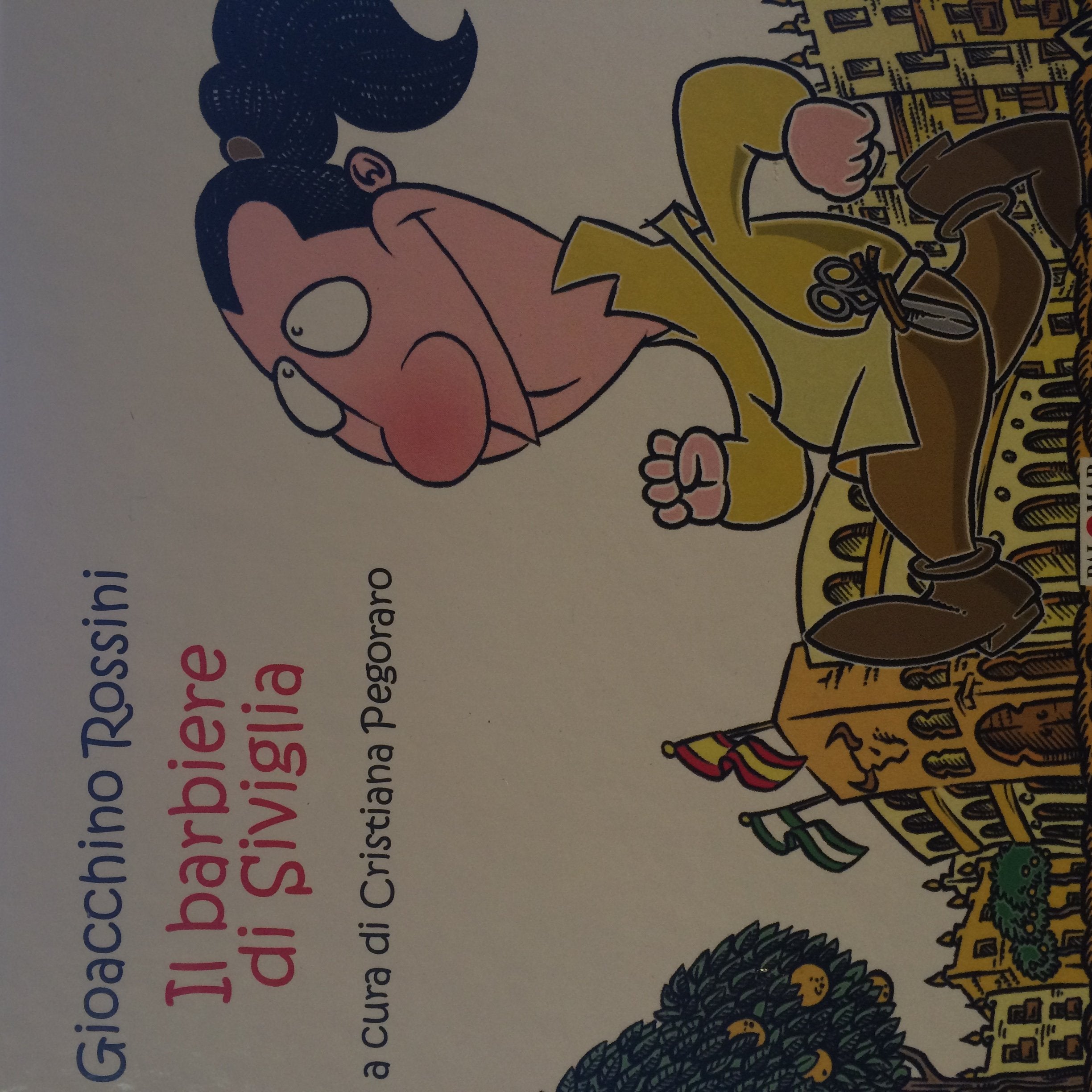Il barbiere di Siviglia. Ediz. illustrata. Con CD Audio book