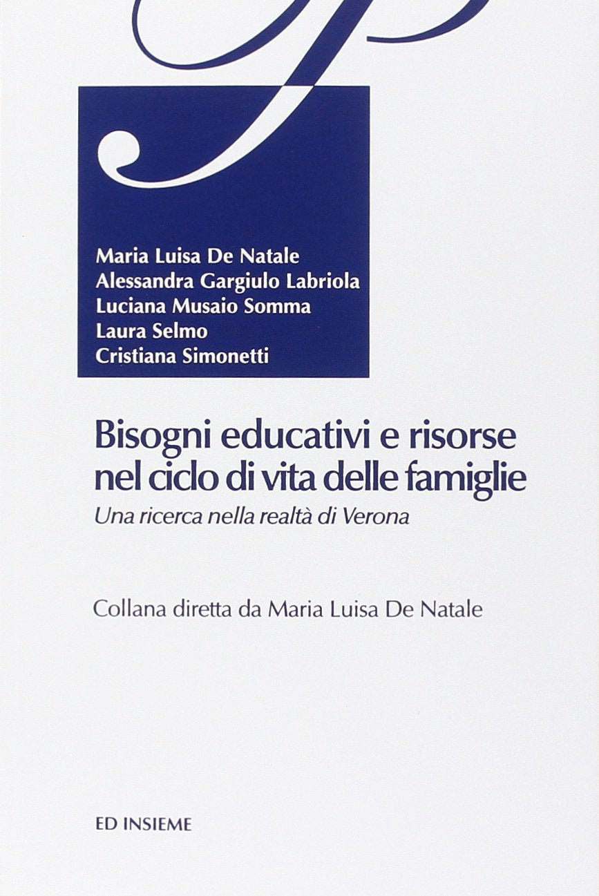 Bisogni educativi e risorse nel ciclo di vita delle famiglie book