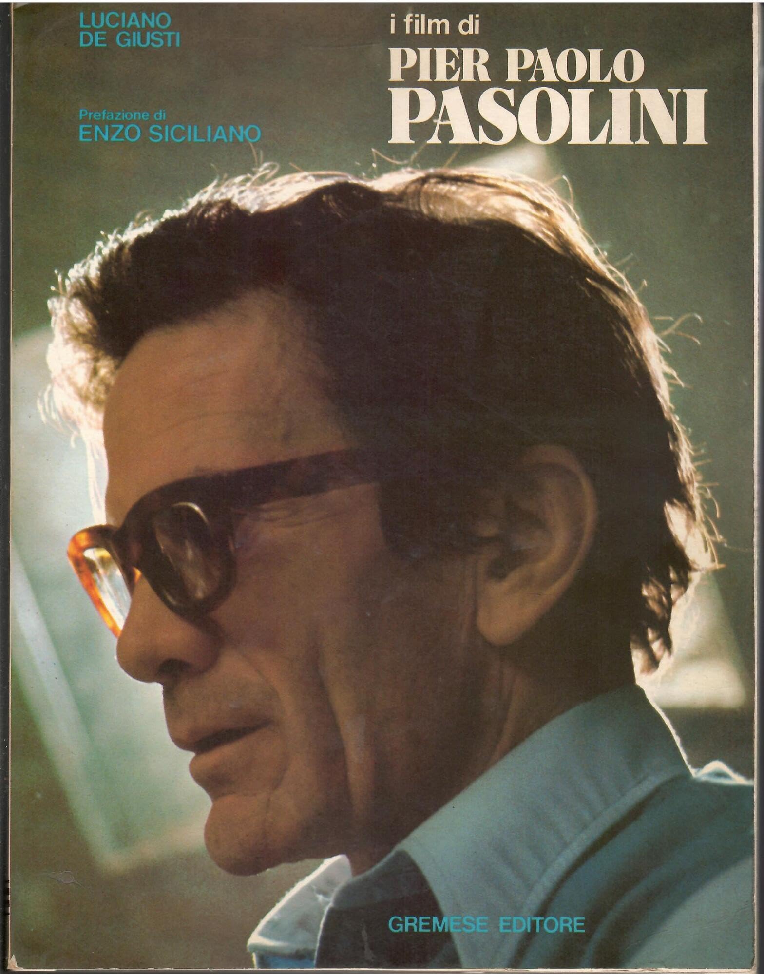 I film di Pier Paolo Pasolini (Effetto cinema) Film, Art & Culture