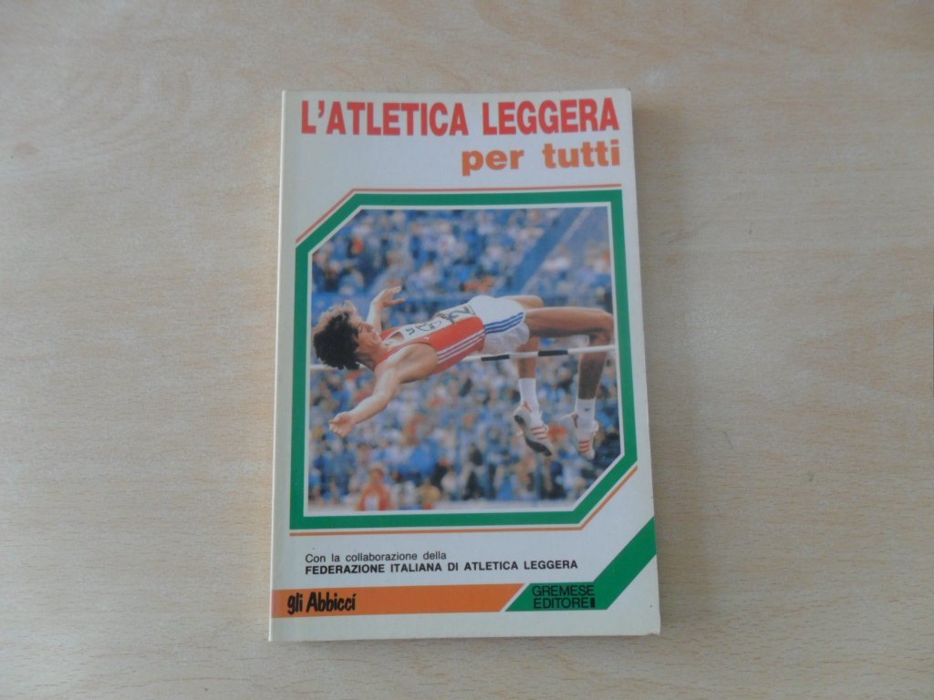 L'atletica leggera per tutti book