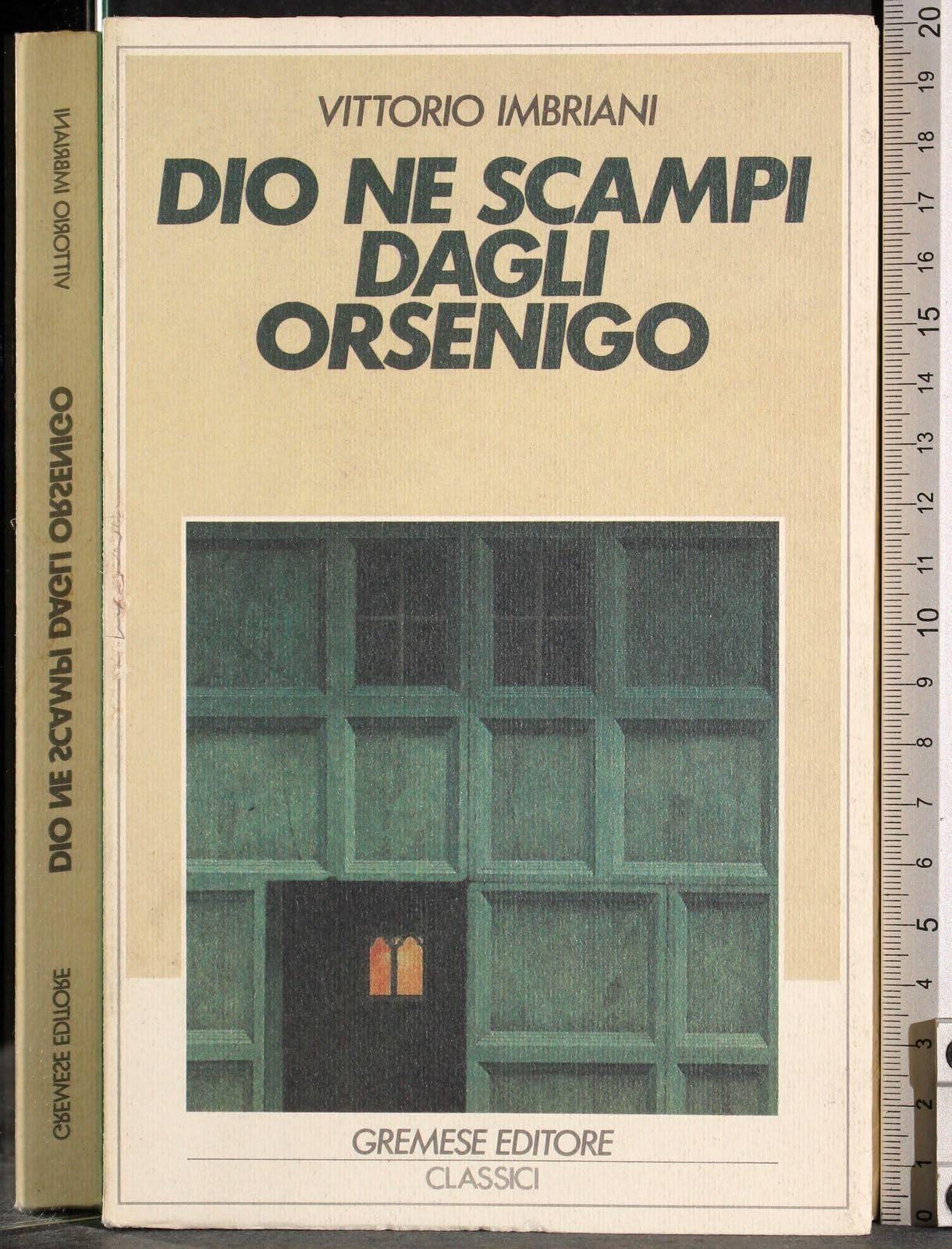 Dio ne scampi dagli Orsenigo book