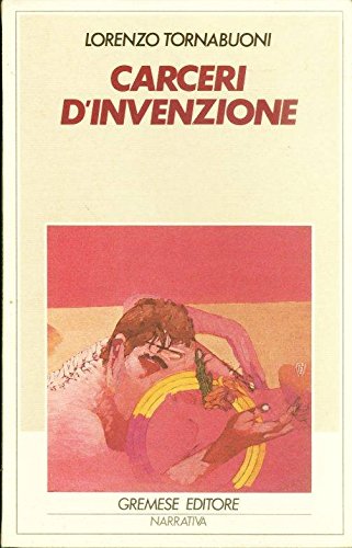 Carceri d'invenzione (Gli spilli) Contemporary literature