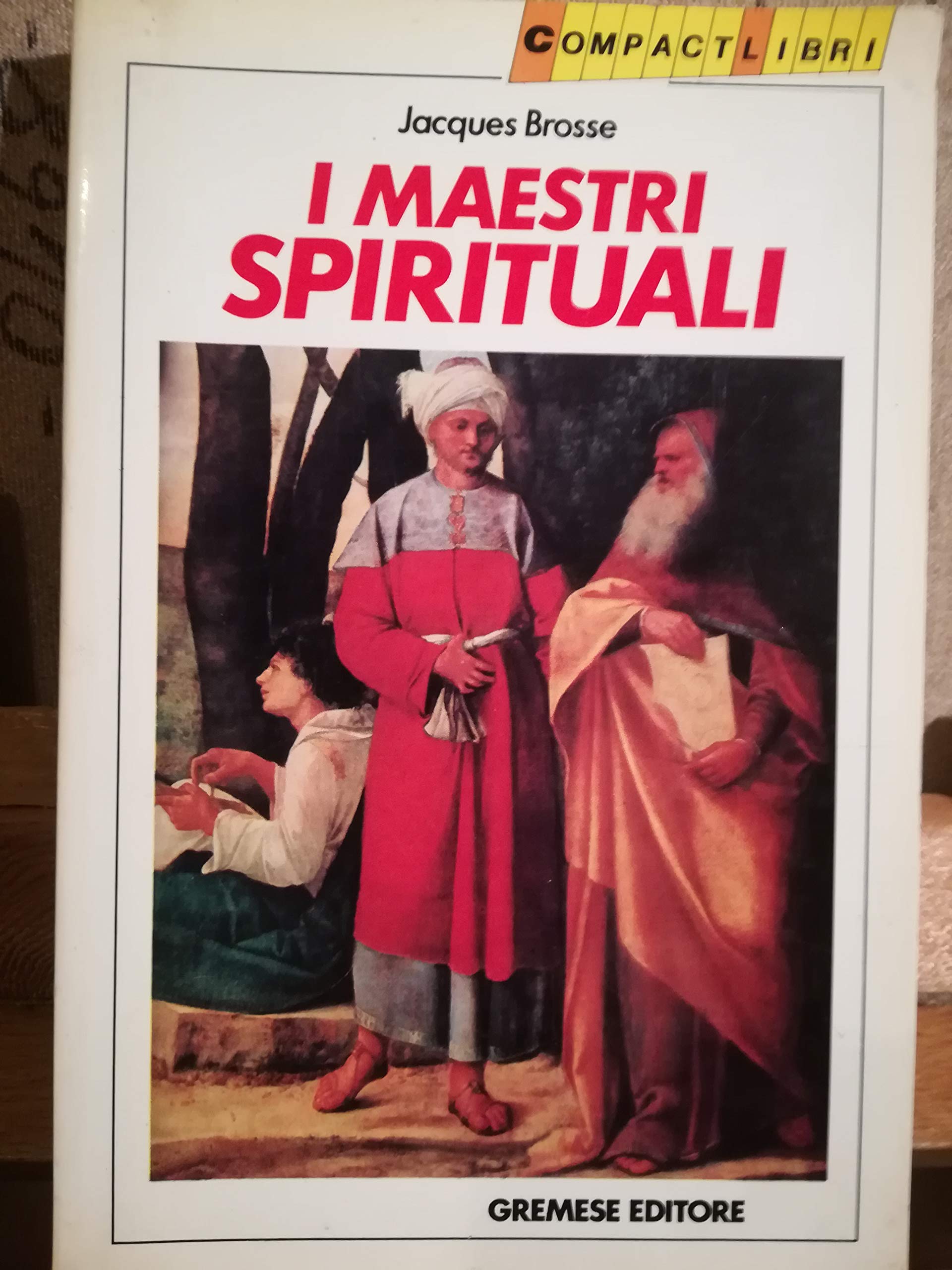 Product Image: I maestri spirituali (Compactlibri)