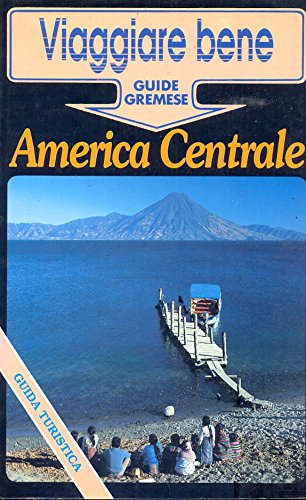 America centrale (Viaggiare bene) Leisure, Home & Garden