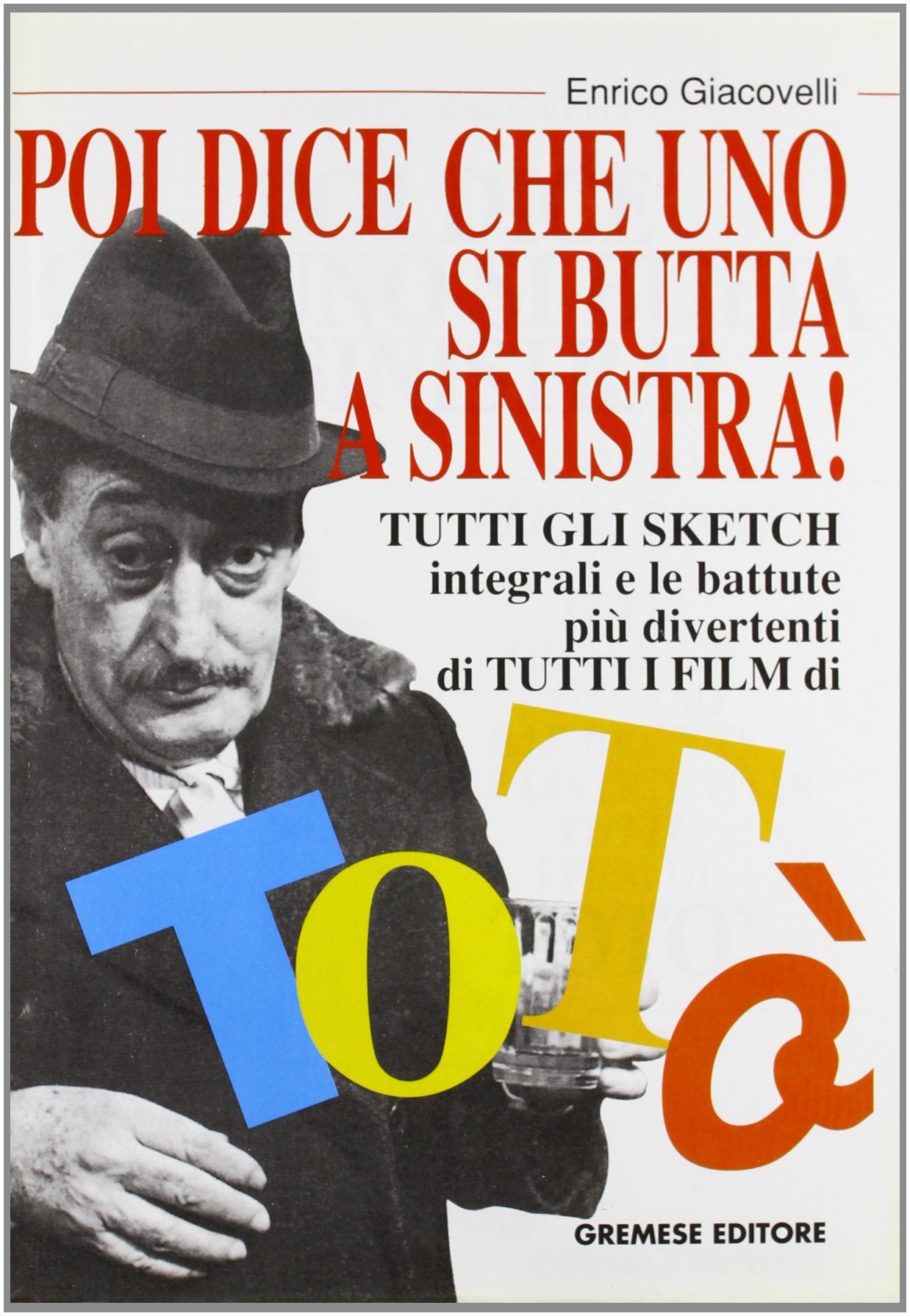 Poi Dice Che Uno Si Butta a Sinistr cd