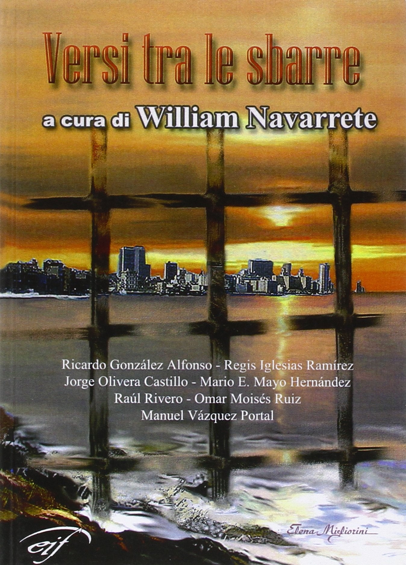 Versi tra le sbarre (Letteratura cubana contemporanea) Poetry
