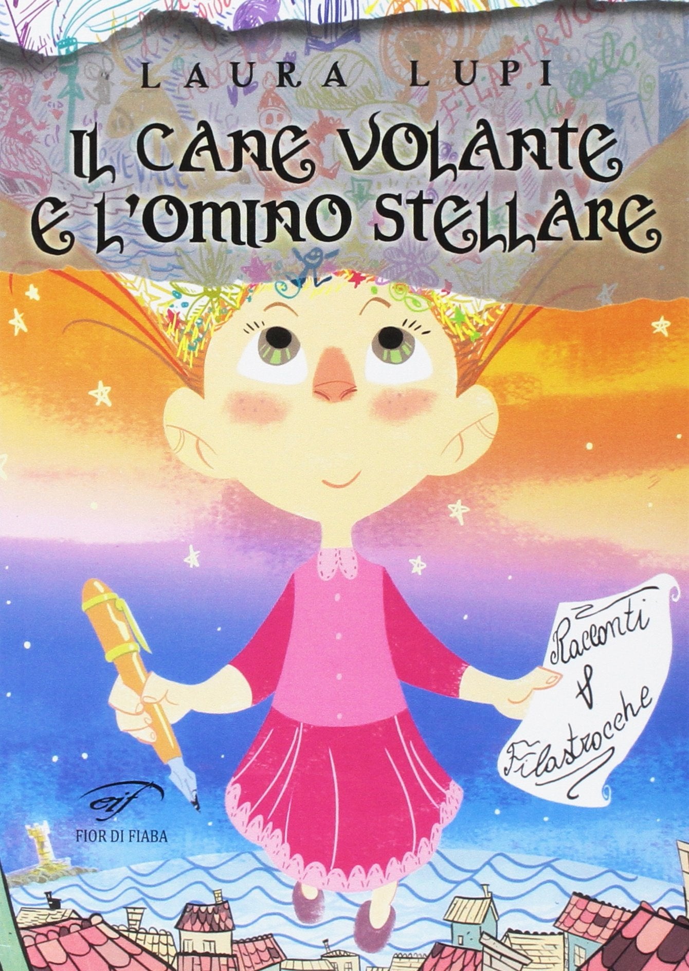 Il cane volante e l’omino stellare. Racconti e filastrocche. Ediz. illustrata book