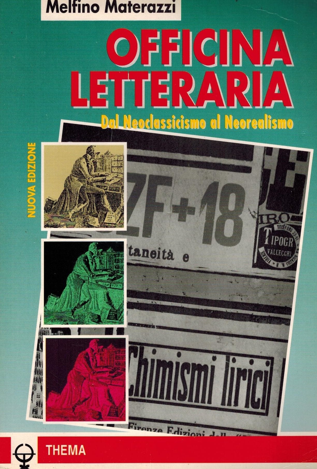 Officina letteraria. Dal neoclassicismo al neorealismo. Per le Scuole superiori book