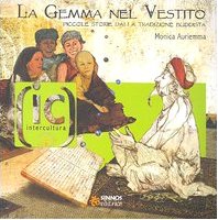 La gemma nel vestito. Piccole storie dalla tradizione buddista Children's books