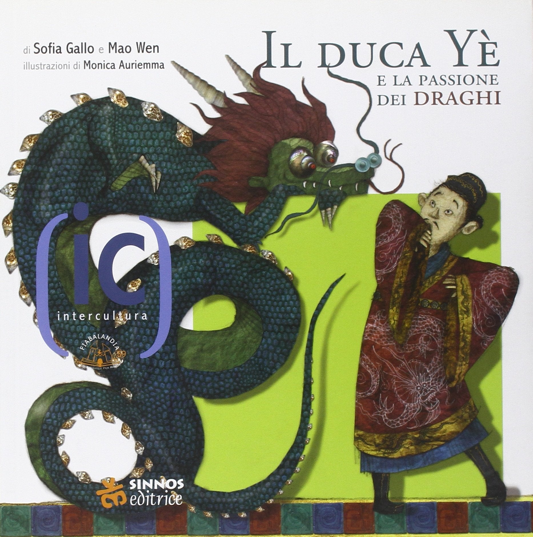 Il duca Yè e la passione per i draghi. Ediz. illustrata book
