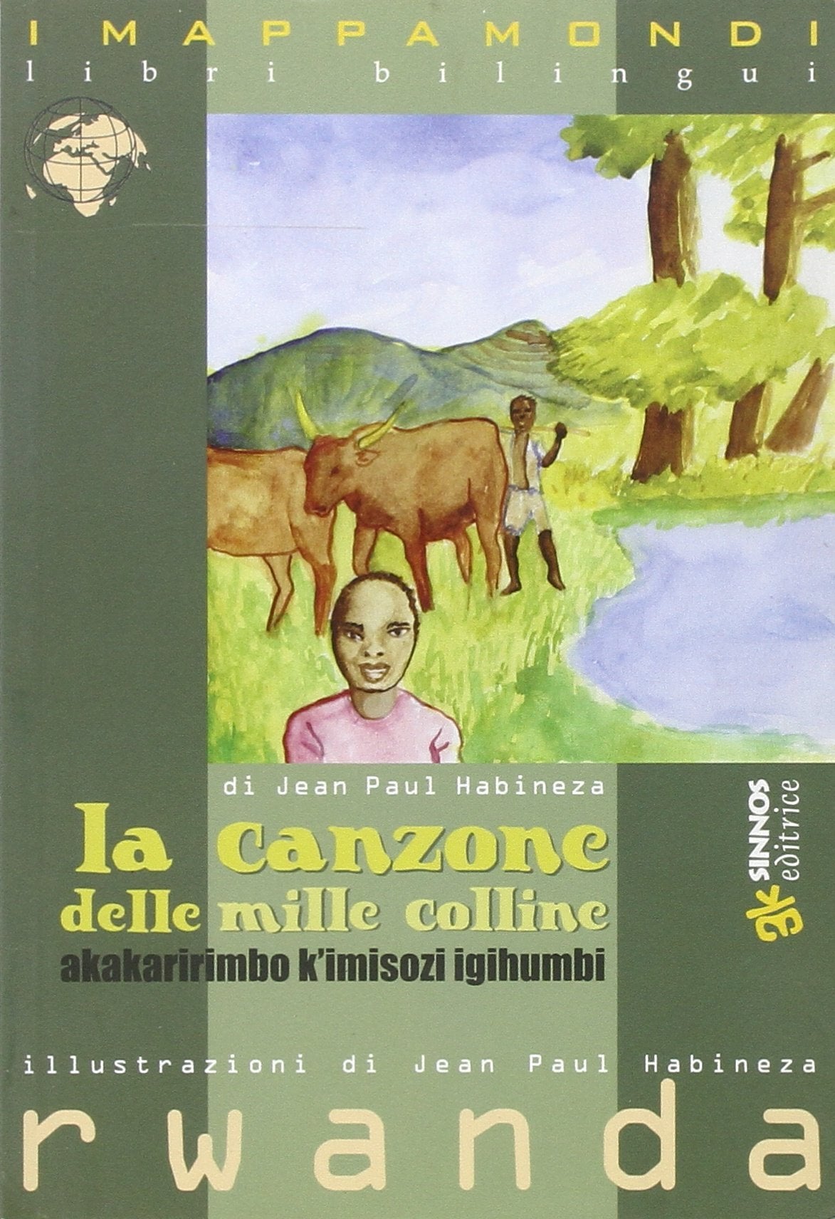 La canzone delle mille colline. Testo originale a fronte book