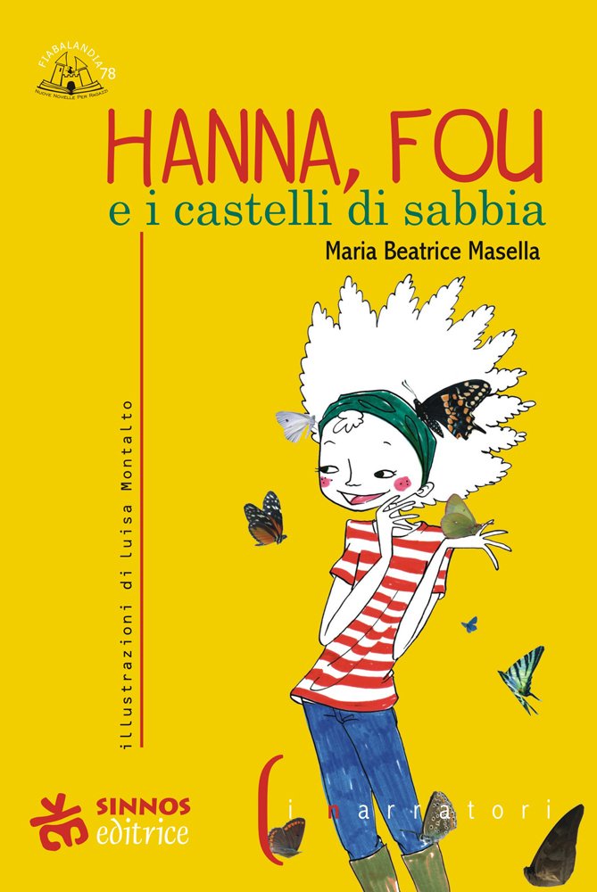 Hanna, Fou e i castelli di sabbia (Fiabalandia. I narratori) Learning & Reference