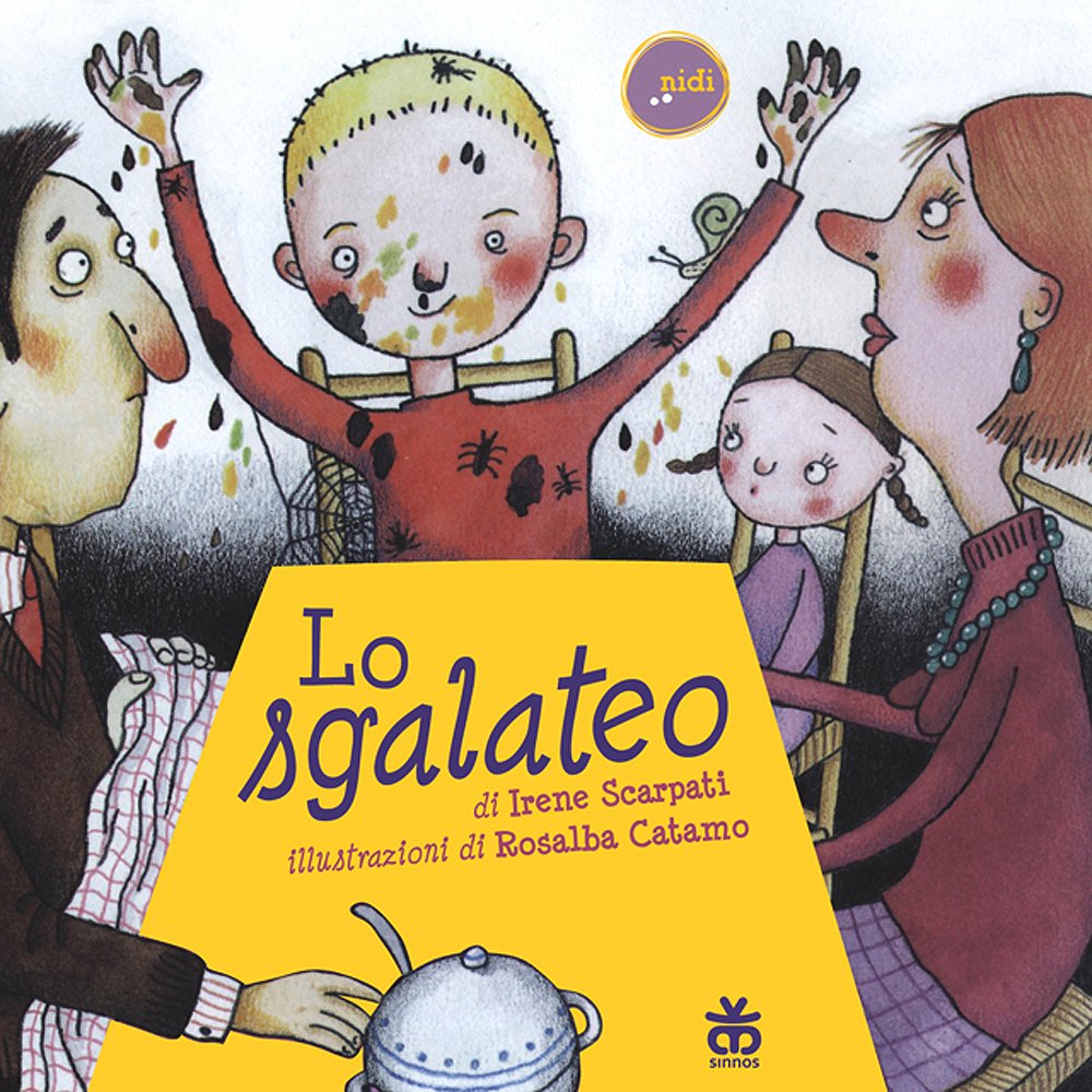 Lo sgalateo. Ediz. illustrata book
