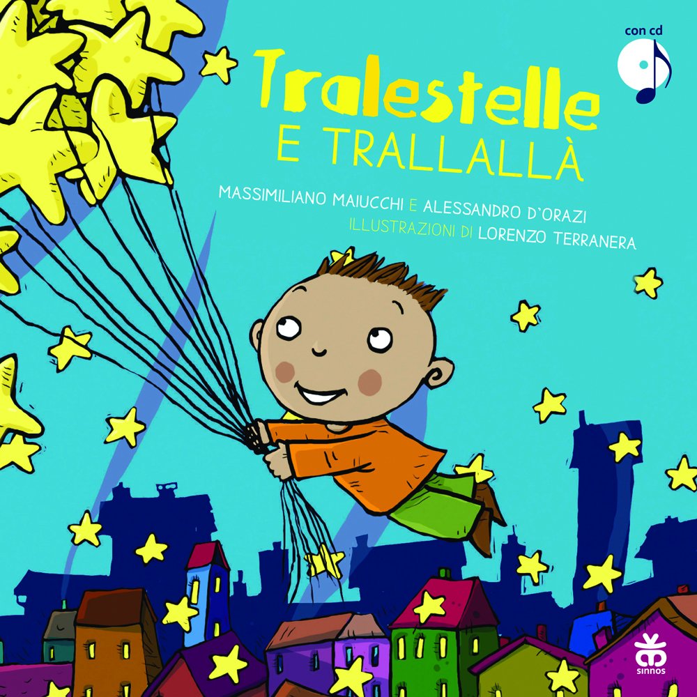 Tralestelle e trallallà. Con DVD book
