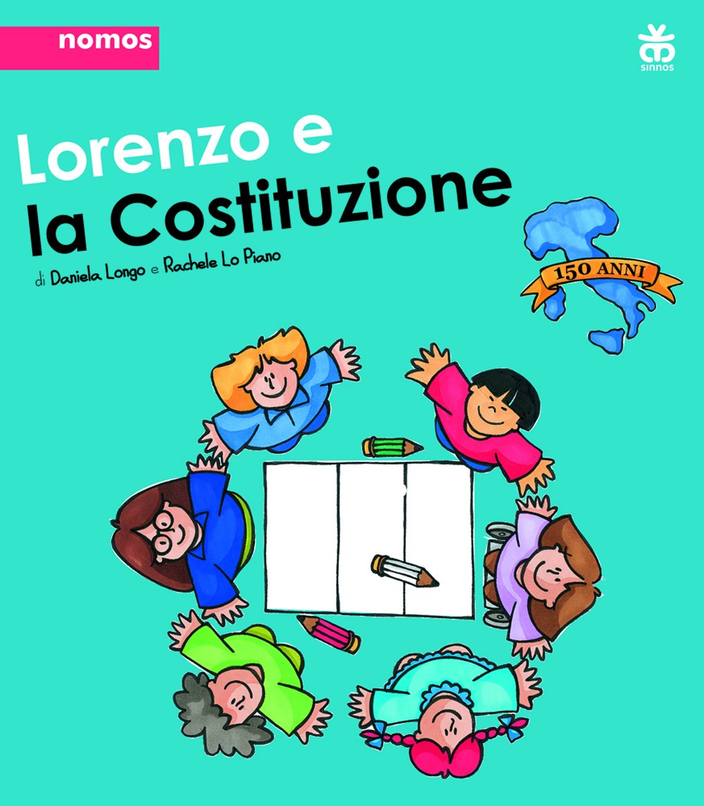 Lorenzo e la Costituzione (Nomos) Novels & Short Stories