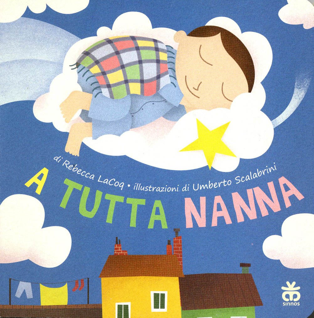 A tutta nanna (Fiabalandia. I nidi) Children's books