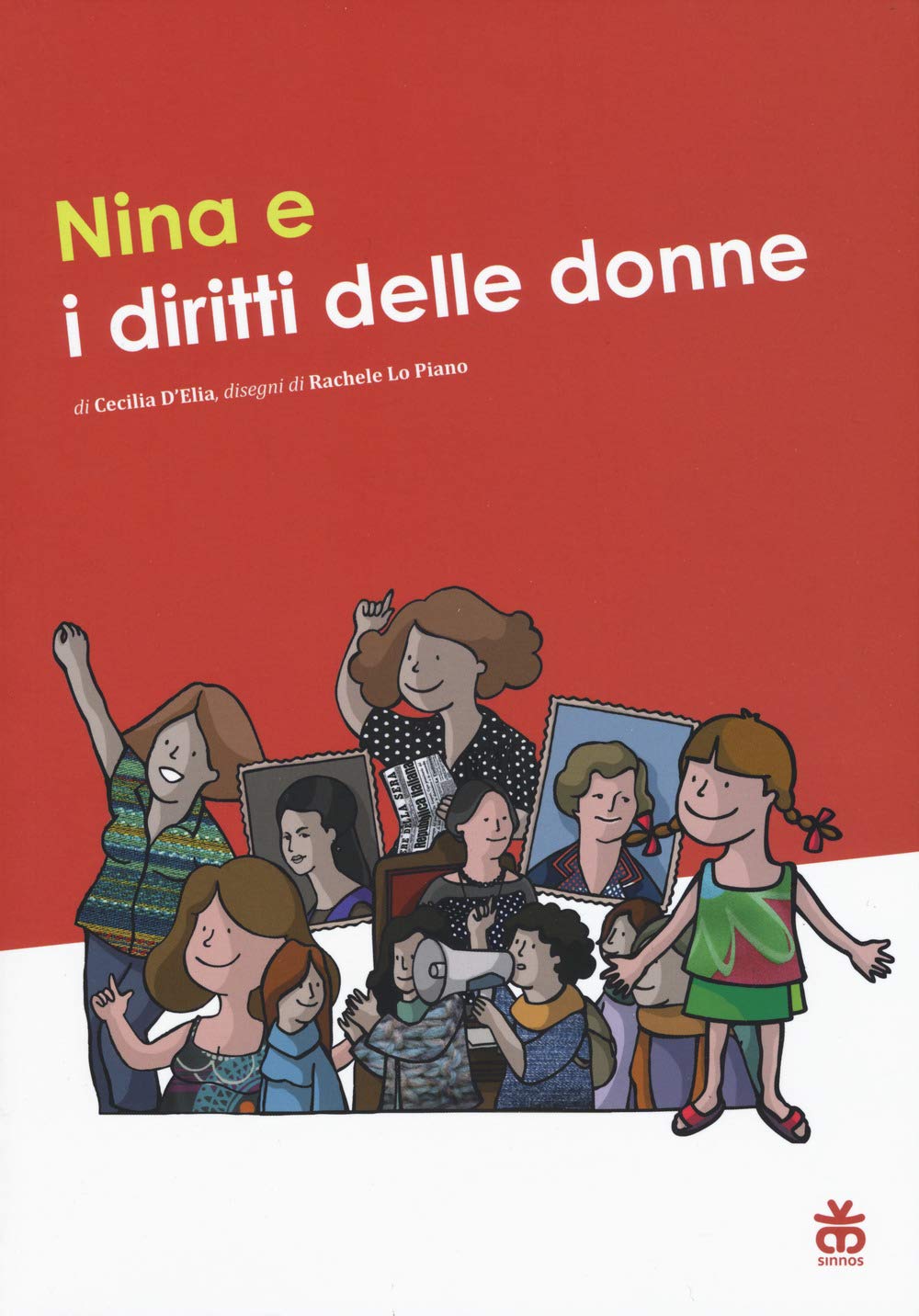 Nina e i diritti delle donne. Ediz. a colori book