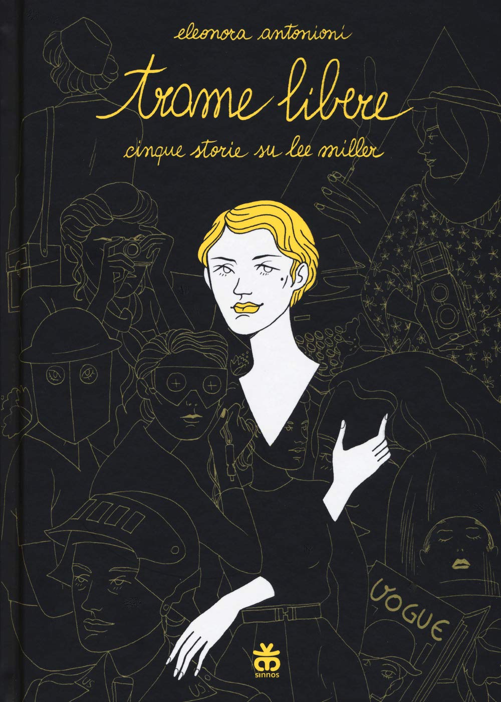 Trame libere. Cinque storie su Lee Miller book