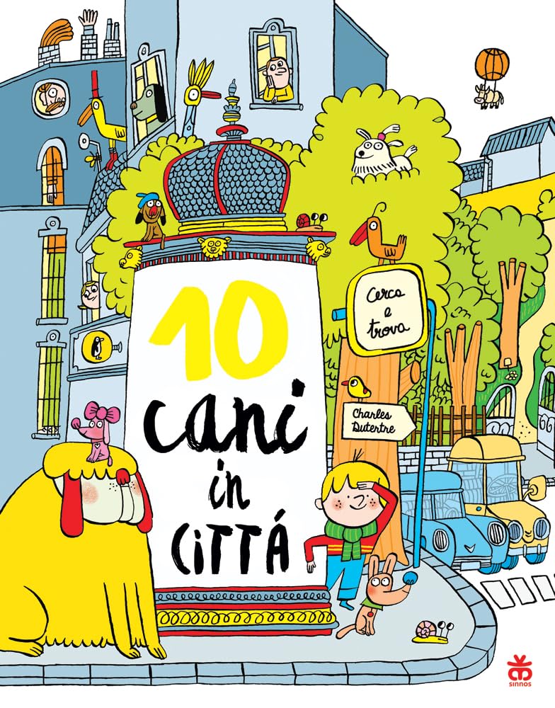 Dieci cani in città. Ediz. a colori book