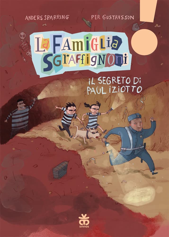 Il segreto di Paul Iziotto. La famiglia Sgraffignoni. Ediz. ad alta leggibilità book