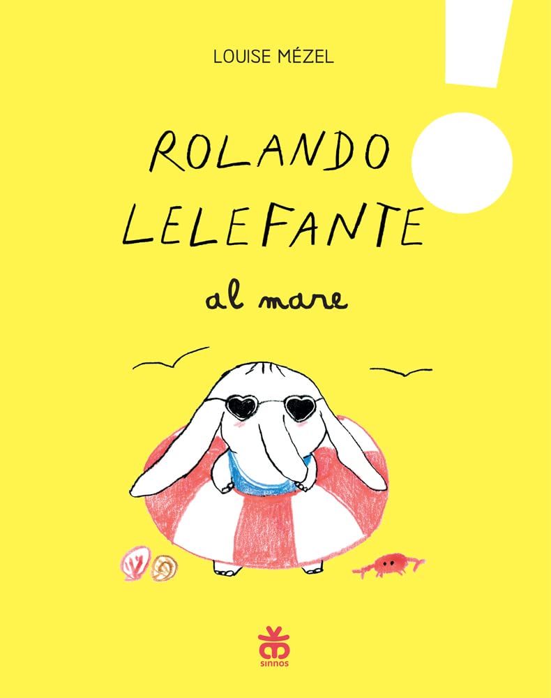 Rolando Lelefante al mare Children's books