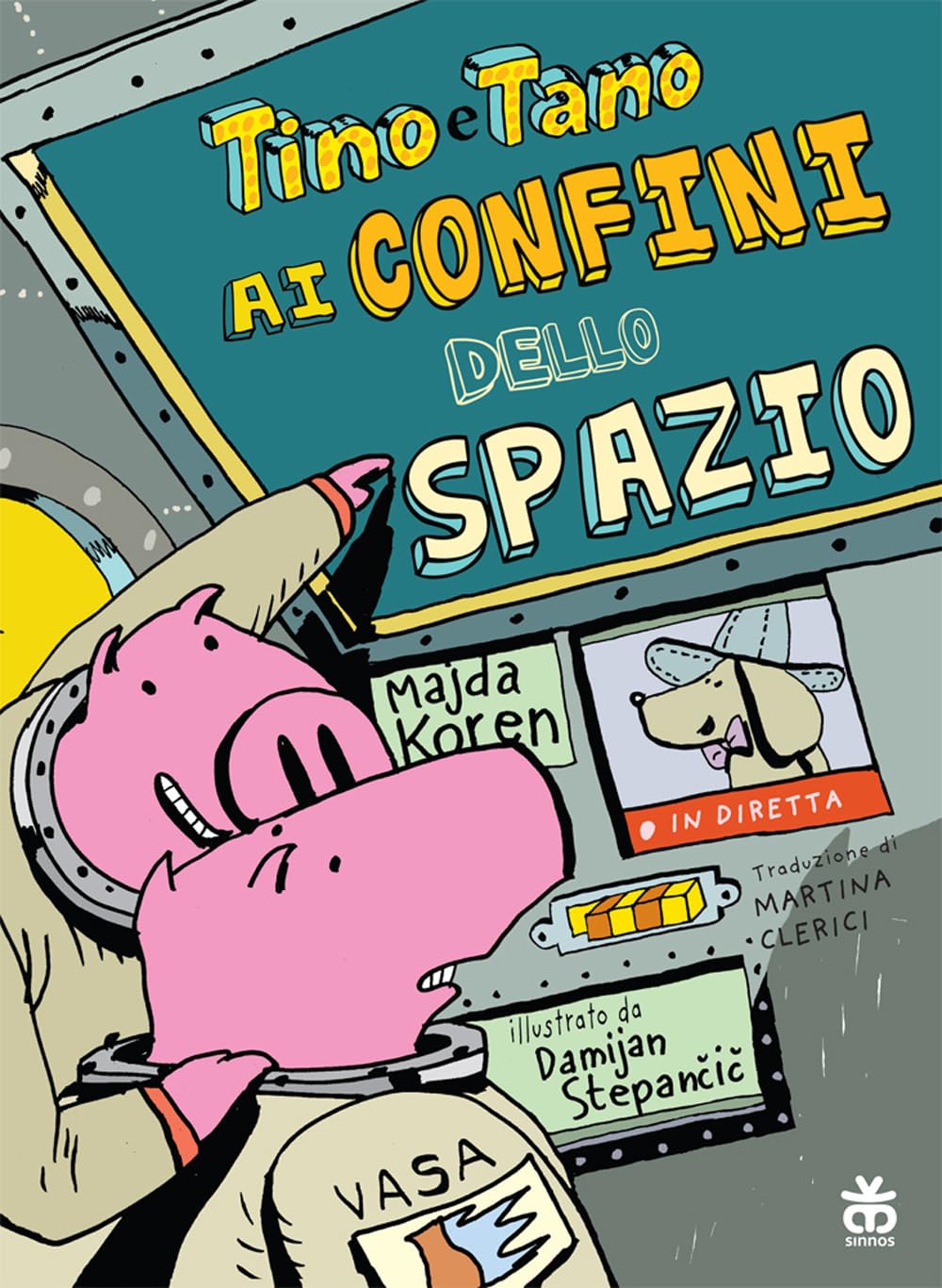 Tino e Tano ai confini dello spazio. Ediz. a colori book