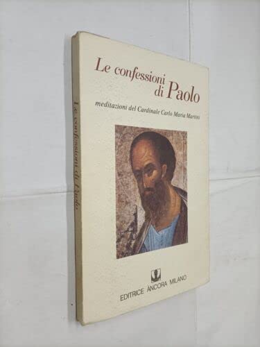 Le confessioni di Paolo. Meditazioni book