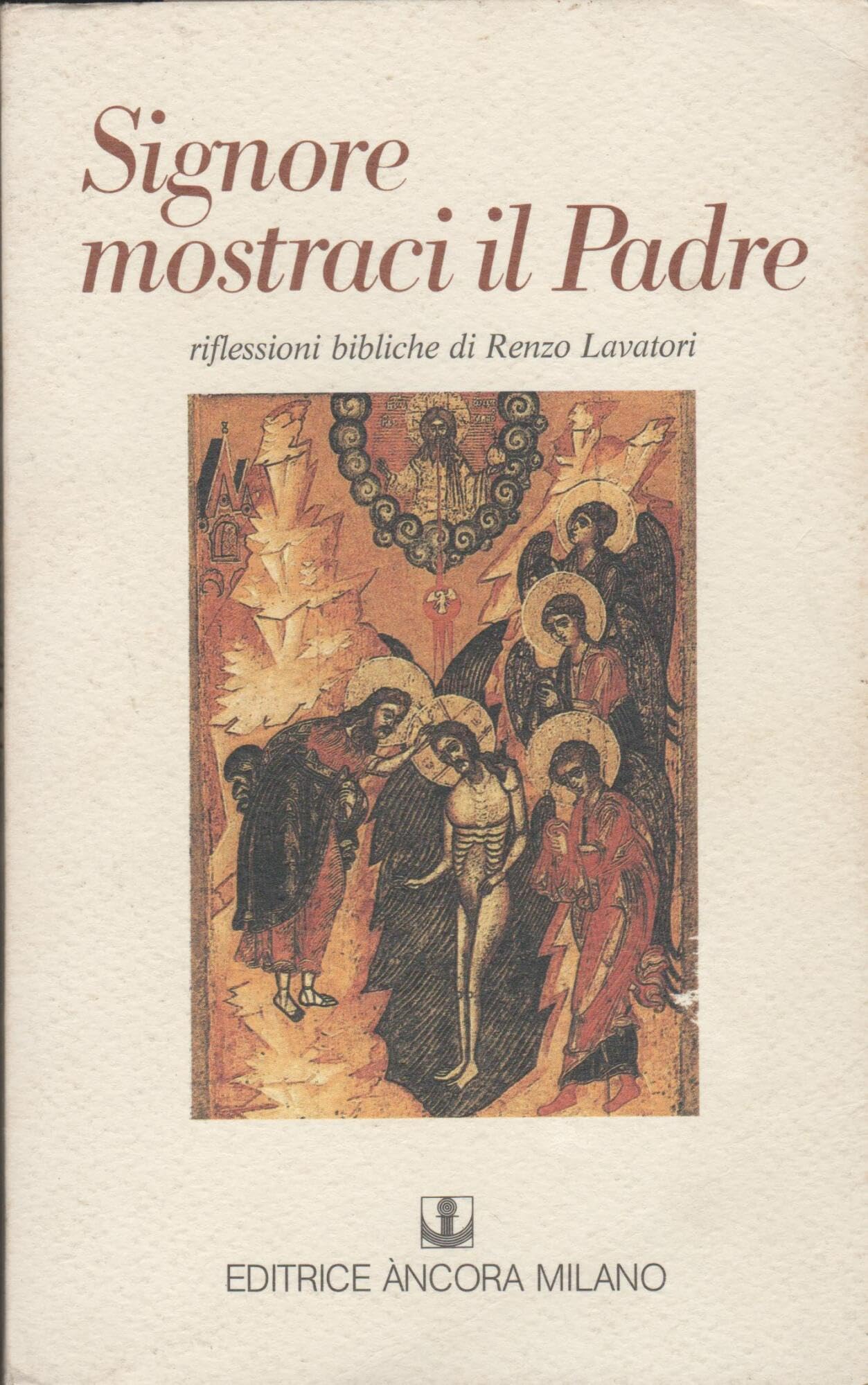 Signore, mostraci il Padre book