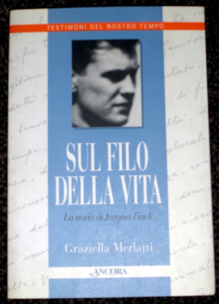 Sul filo della vita. La storia di Jacques Fesch book