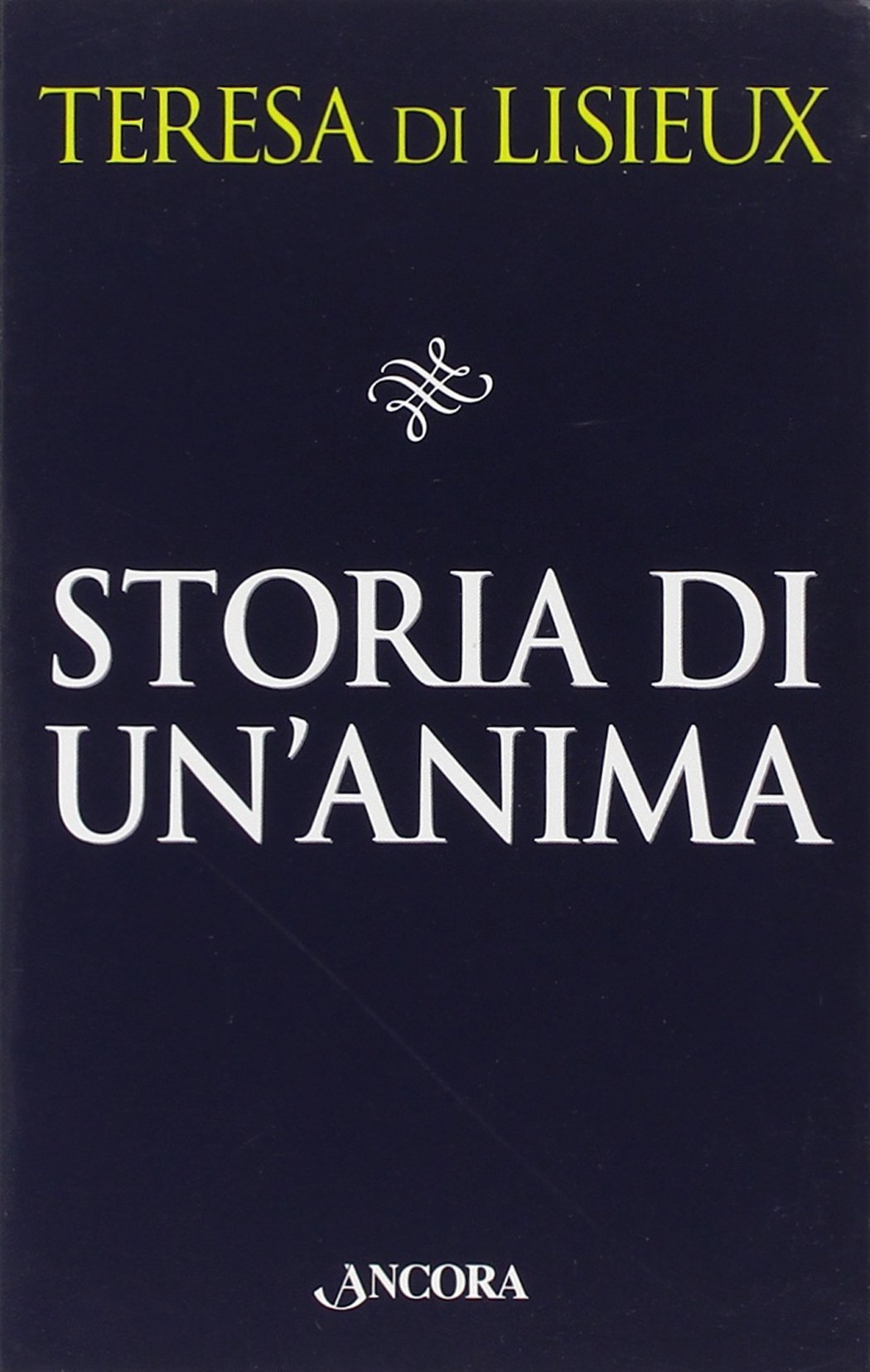 Storia di un'anima. Manoscritti autobiografici Politics & Society