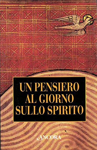 Un pensiero al giorno sullo Spirito Santo (Minuscoli) Religion & Esotericism