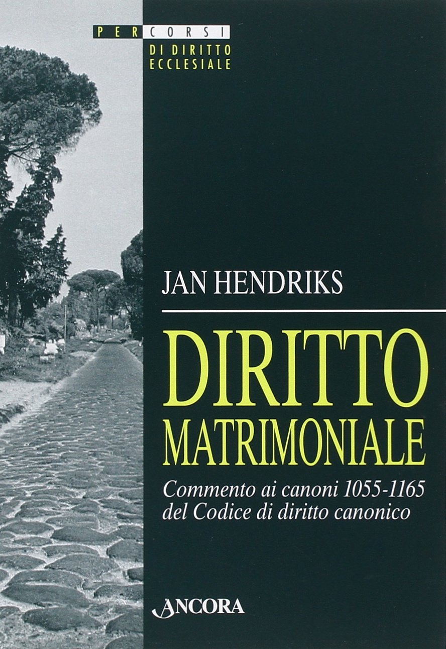 Diritto matrimoniale. Commento ai canoni 1055-1165 del codice di diritto canonico book