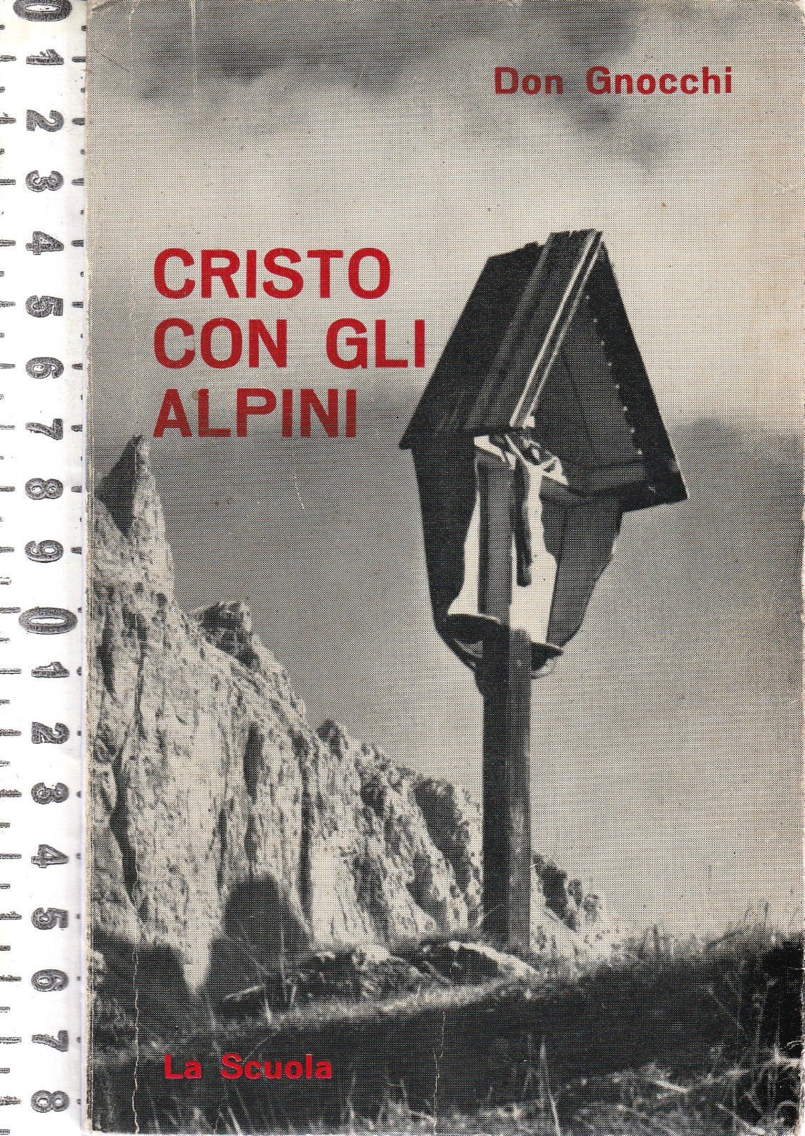 Cristo con gli alpini (Don Gnocchi) Politics & History