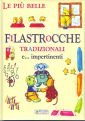 Le più belle filastrocche tradizionali e... impertinenti. Ediz. illustrata book