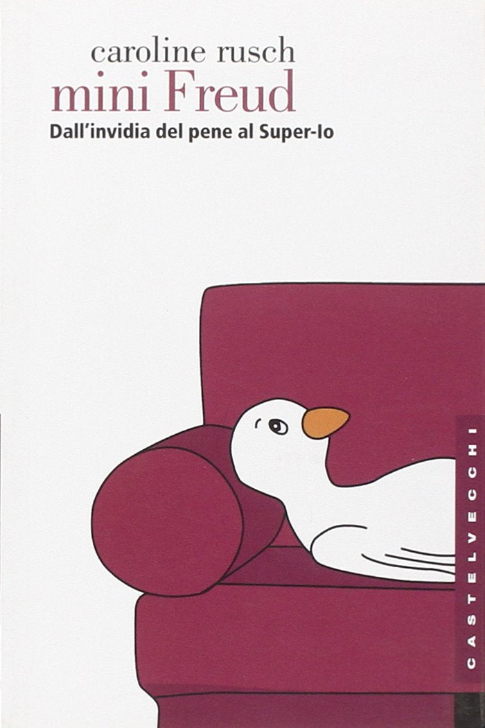 Mini Freud. Dall'invidia del pene al super-io book