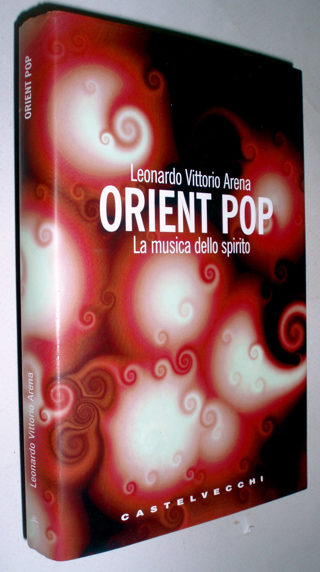Orient pop. La musica dello spirito (Le grandi navi) Philosophy
