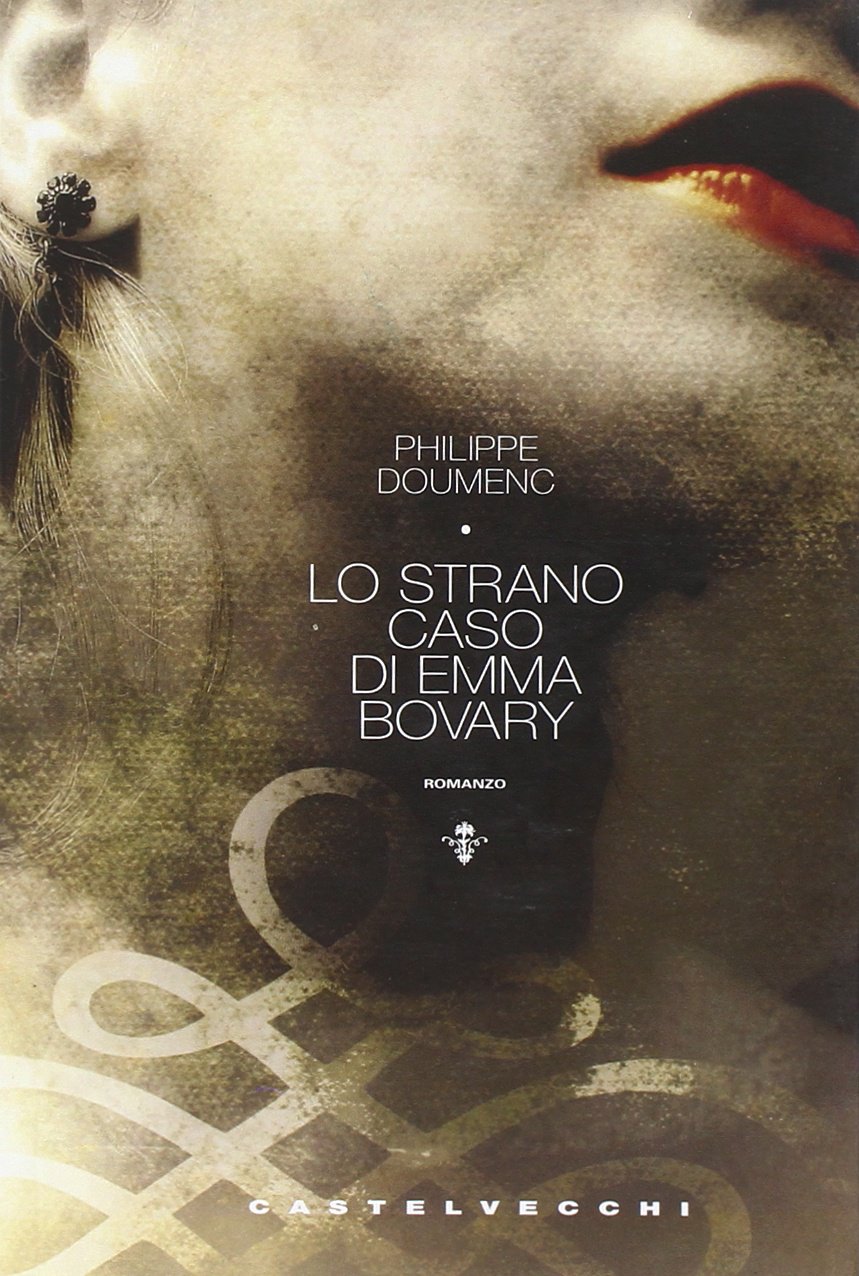 Lo strano caso di Emma Bovary book
