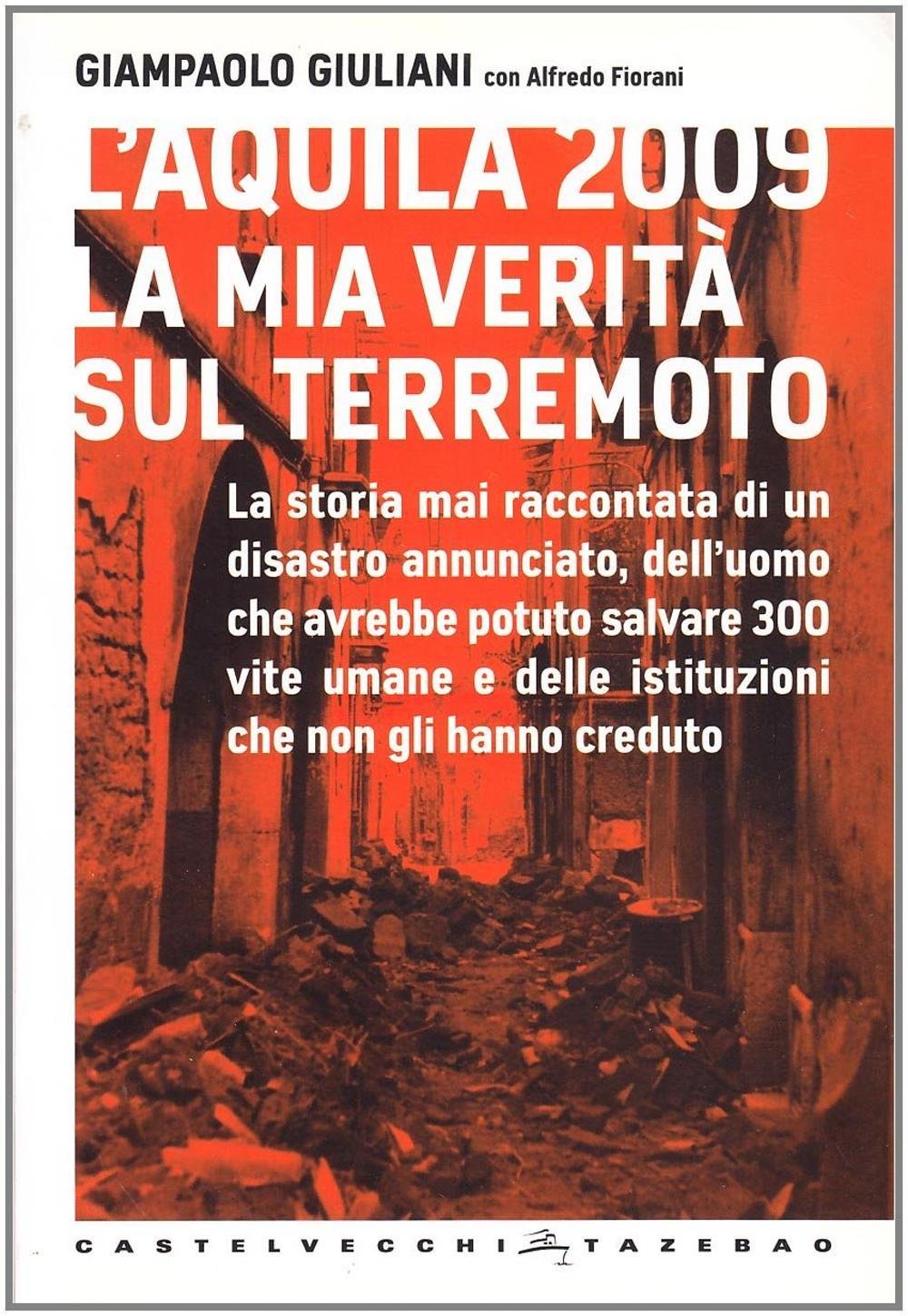L'Aquila 2009. La mia verità sul terremoto (Tazebao) Mathematics