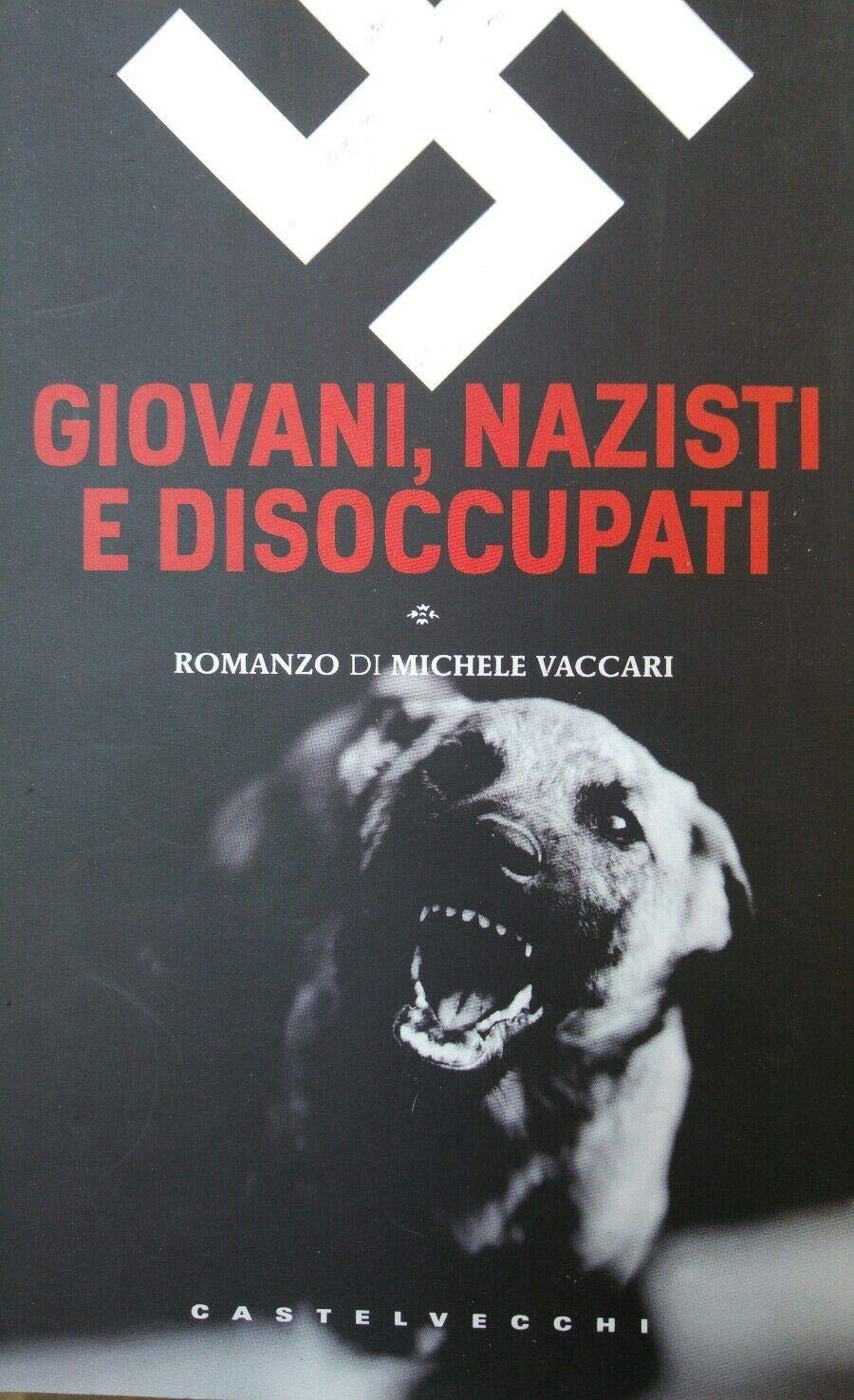 Giovani, nazisti e disoccupati book