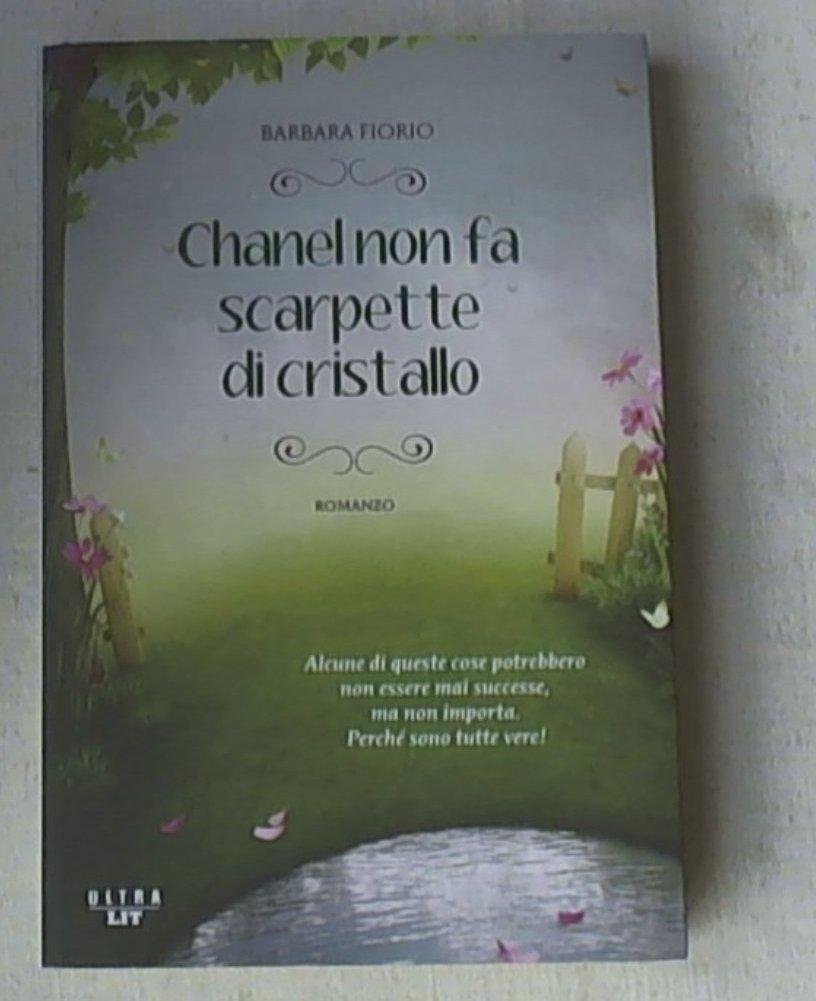 Chanel non fa scarpette di cristallo book
