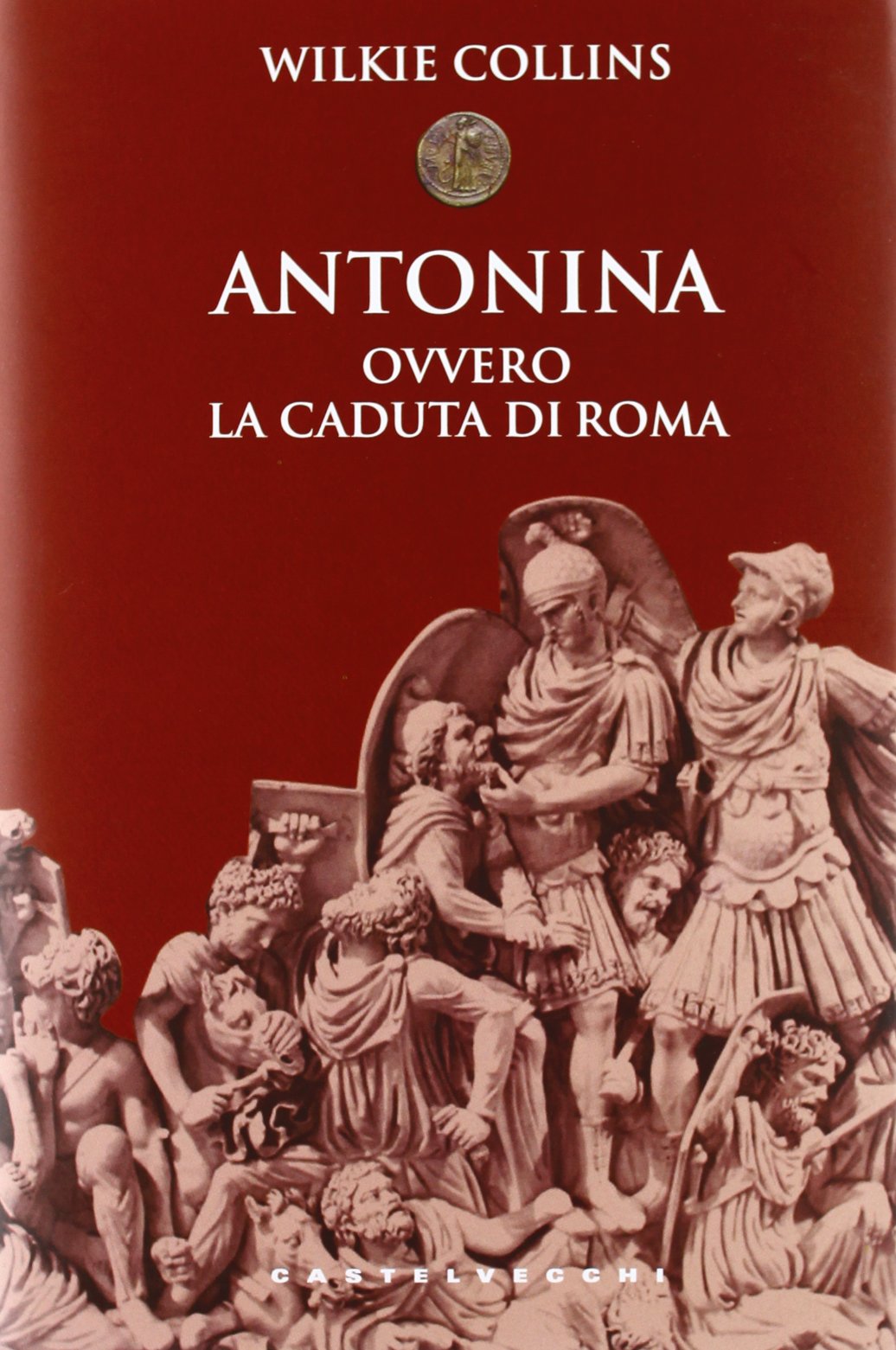 Antonina. Ovvero la caduta di Roma book