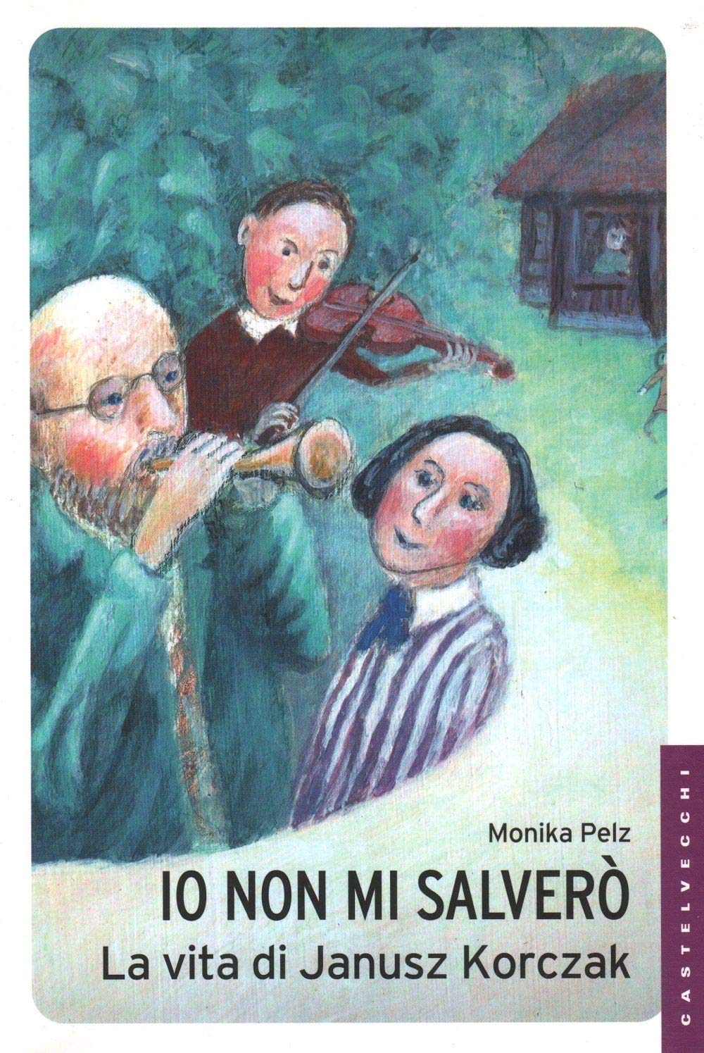 Io non mi salverò. La vita di Janusz Korczak book