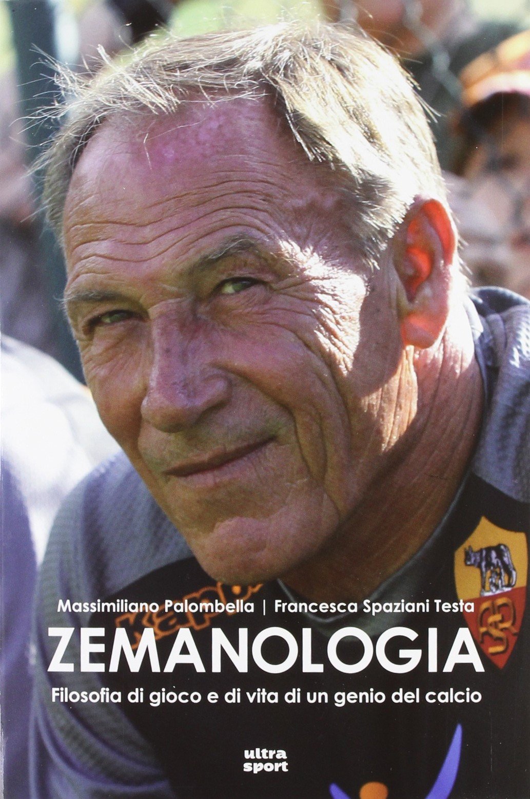 Zemanologia. Filosofia di gioco e di vita di un genio del calcio book