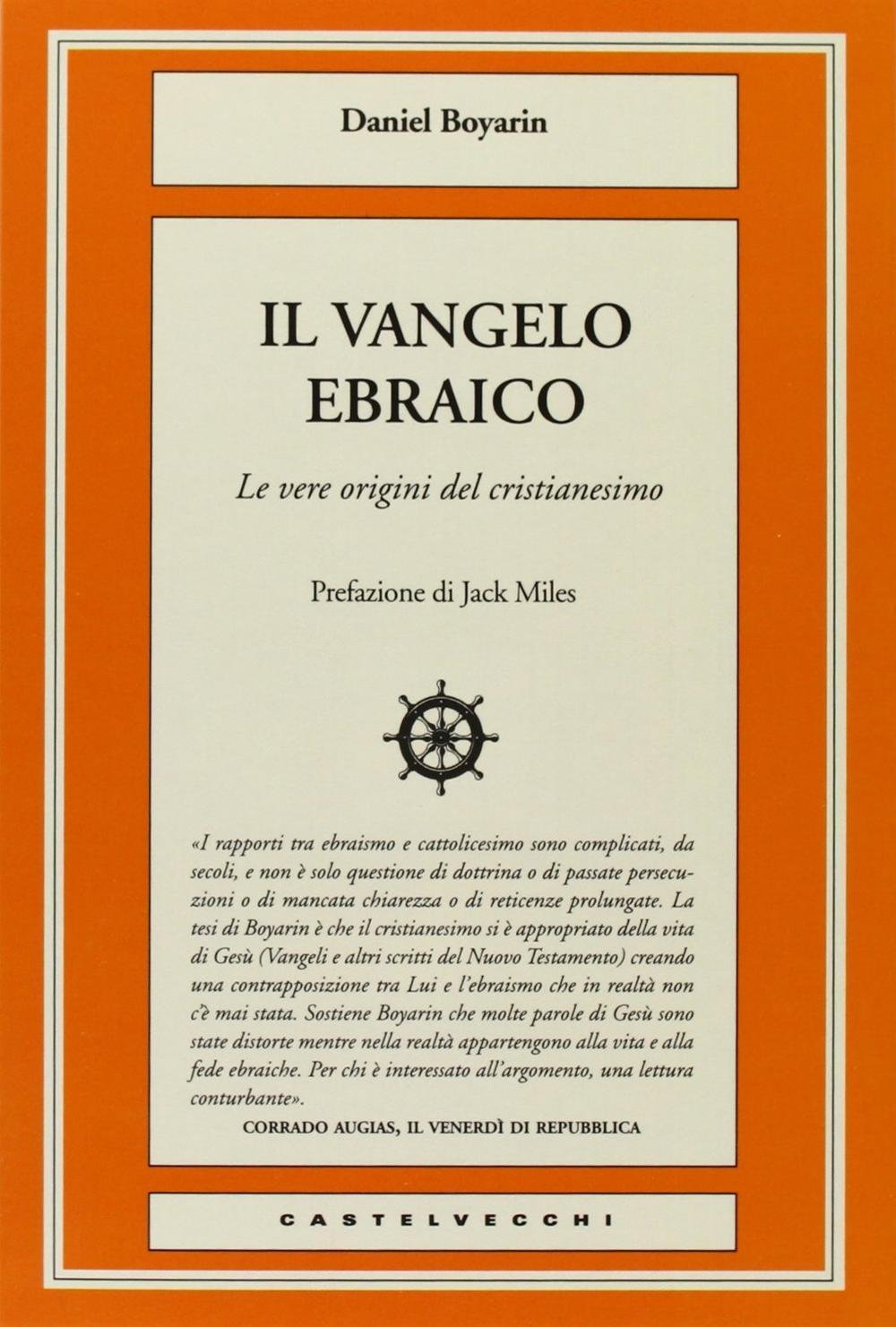 Il Vangelo ebraico. Le vere origini del cristianesimo (I timoni) Philosophy