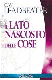 Il lato nascosto delle cose book