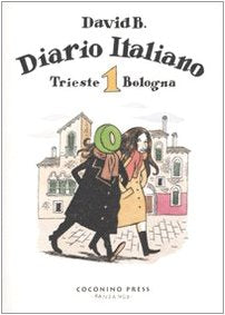 Diario italiano. Trieste-Bologna (Vol. 1) book