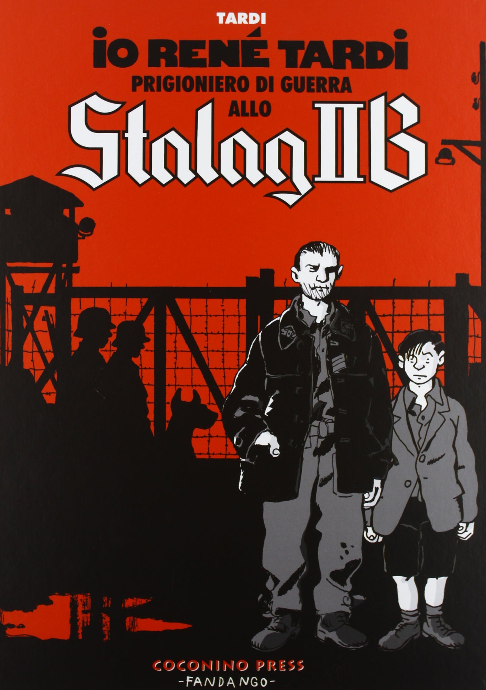 Io René Tardi prigioniero di guerra allo Stalag II B book