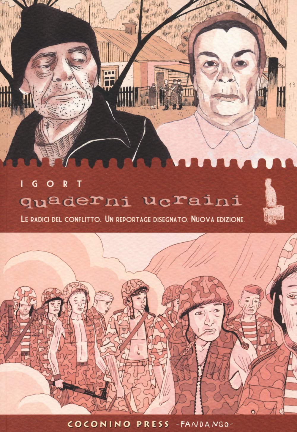 Quaderni ucraini. Le radici di un conflitto. Un reportage disegnato book