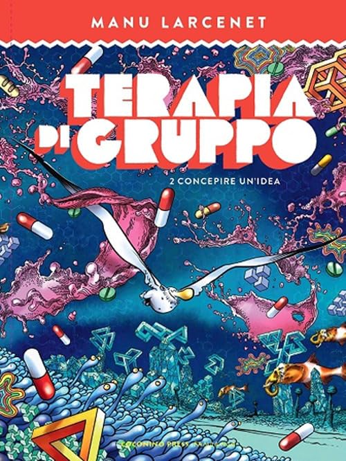 Terapia di gruppo. Concepire un'idea (Vol. 2) book